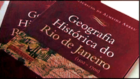 A Geografia Histórica de Maurício de Abreu