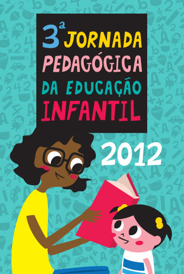 3ª Jornada Pedagógica da Educação Infantil (2012)