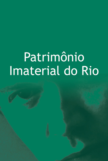 Patrimônio Imaterial do Rio
