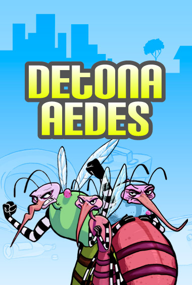 Detona Aedes!
