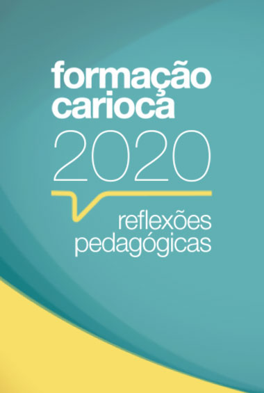 Formação Carioca 2020: Reflexões Pedagógicas