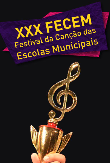 XXX Fecem - Festival da Canção das Escolas Municipais (2018)