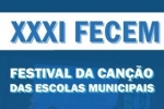 XXXI Fecem – Festival da Canção das Escolas Municipais (2019)