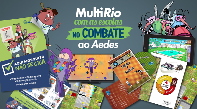 MultiRio com as Escolas no Combate ao <em>Aedes</em> - Sugestões de atividades