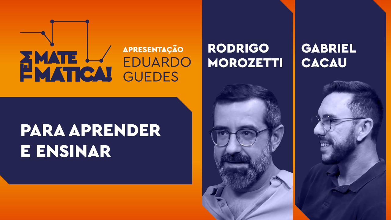 Para aprender e ensinar - o que é a Matemática, afinal?