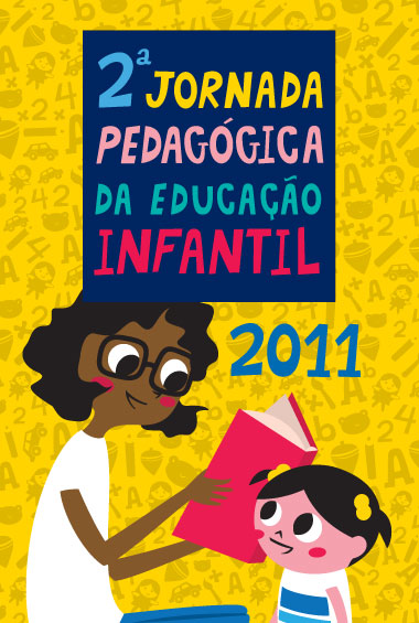 2ª Jornada Pedagógica da Educação Infantil (2011)