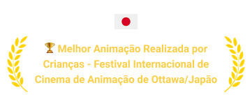 Premiação: Melhor Animação Realizada por Crianças - Festival Internacional de Cinema de Animação de Ottawa - Japão