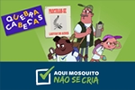 Quebra-Cabeça Aqui Mosquito Não Se Cria